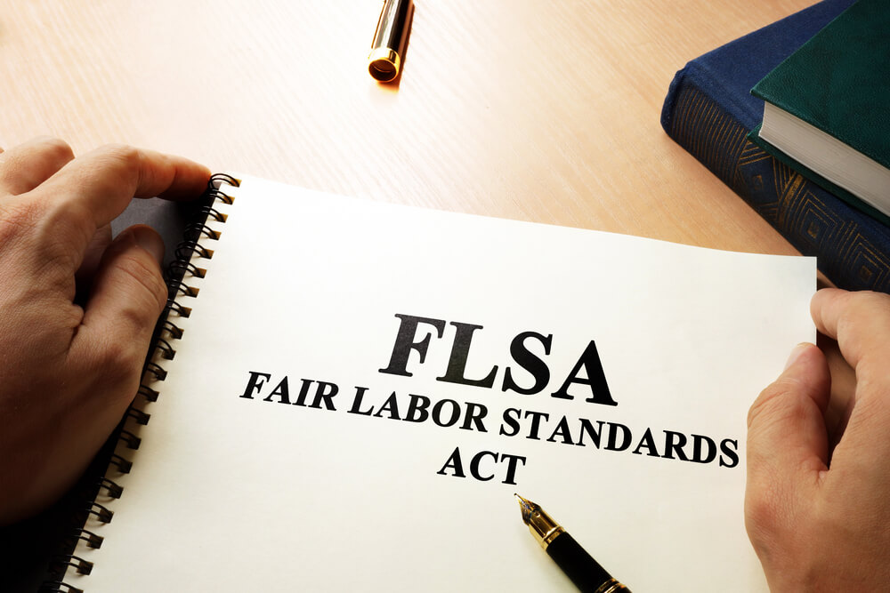 The Fair Labor Standards Act (FLSA) 
